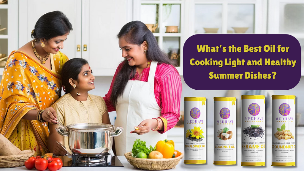 What’s the Best Oil for Cooking Light and Healthy Summer Dishes?