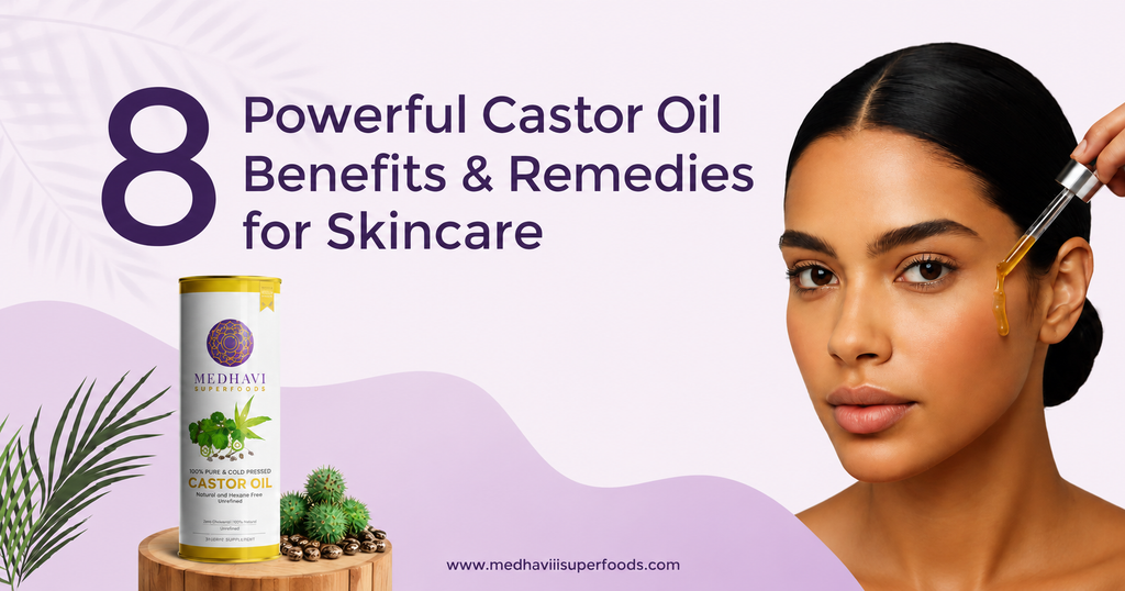 8 Powerful Castor Oil Benefits & Remedies for Skincare