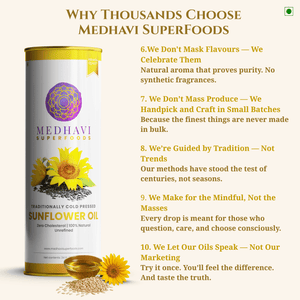 Buy Medhavi SuperFoods (500 ml) Wood Cold Pressed Sunflower Oil - 100% Pure & Unrefined | Healthy Cooking, Naturally