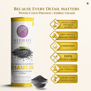 Buy Medhavi SuperFoods Wood Cold Pressed Sesame Oil - 100% Pure & Chemical-Free | A Heritage Elixir for Cooking & Care