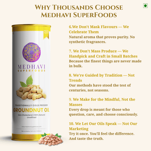 Buy Medhavi SuperFoods Cold Pressed Groundnut Oil - 100% Pure & Chemical-Free | Natural Goodness for Cooking & Health