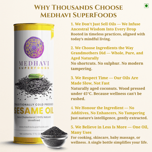 Buy Medhavi SuperFoods Wood Cold Pressed Sesame Oil - 100% Pure & Chemical-Free | A Heritage Elixir for Cooking & Care